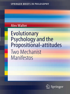 cover image of Evolutionary Psychology and the Propositional-attitudes